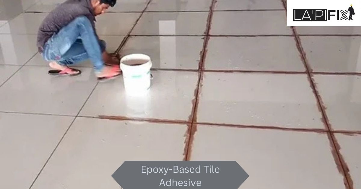 Epoxy-Based Tile Adhesive