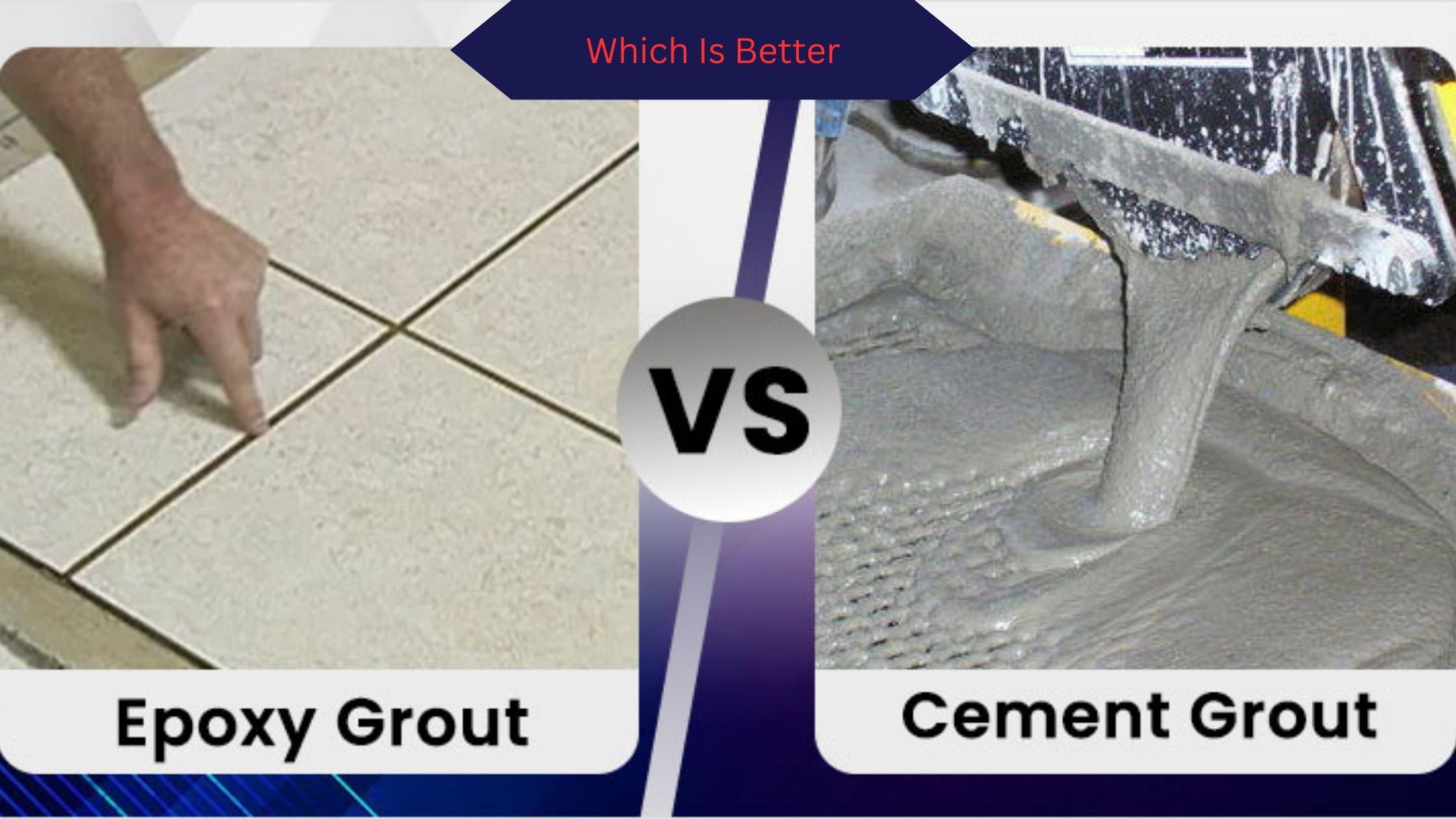  Epoxy Grout and Cement Grout