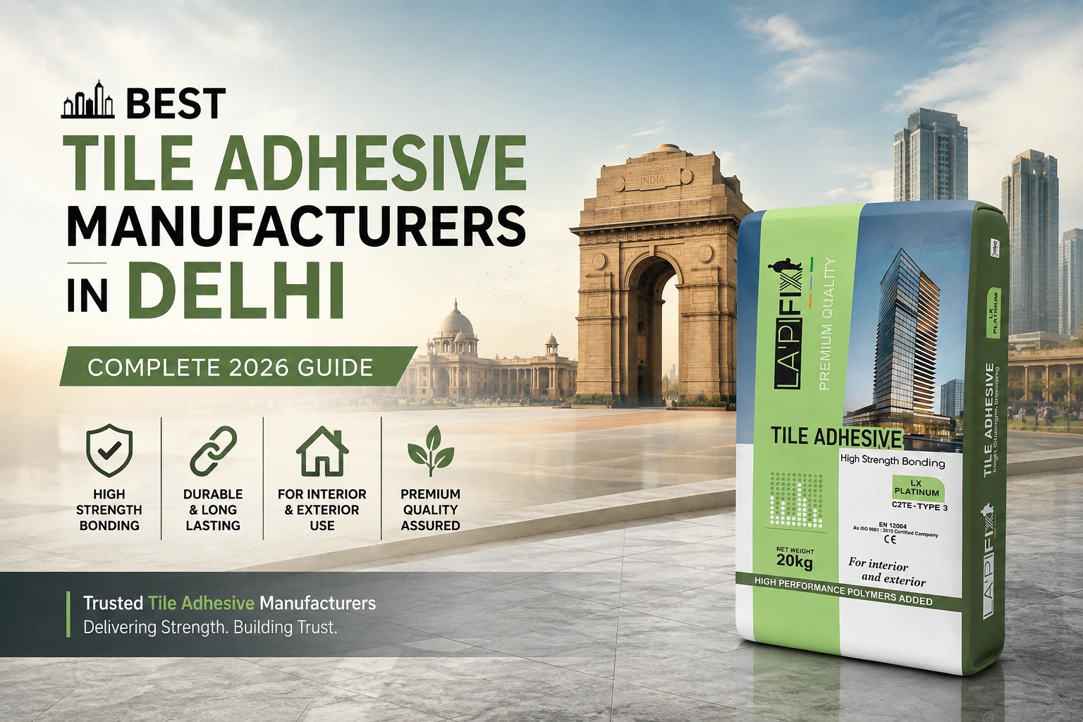 Best Tile Adhesive Manufacturers in Delhi: Complete 2026 Guide